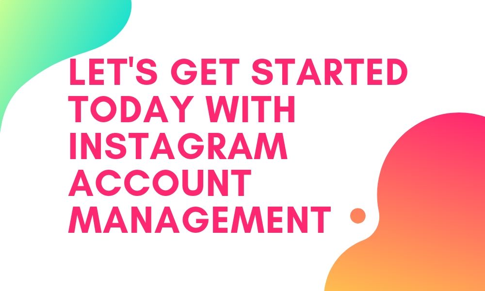 instagram account management services